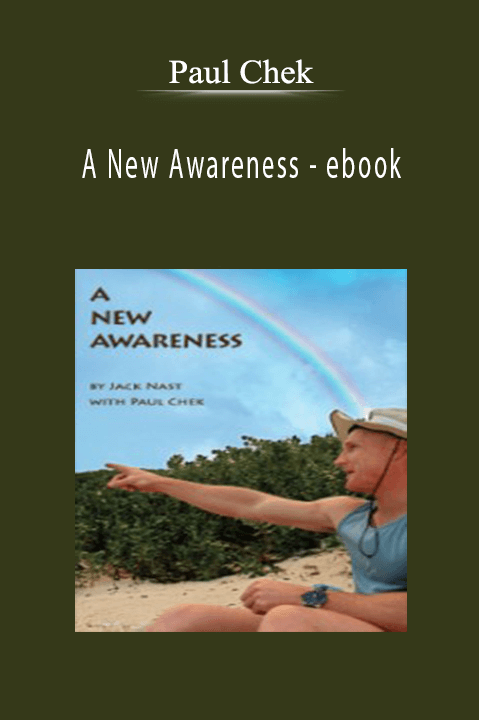 A New Awareness – ebook – Paul Chek