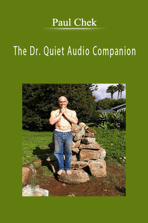 The Dr. Quiet Audio Companion – Paul Chek