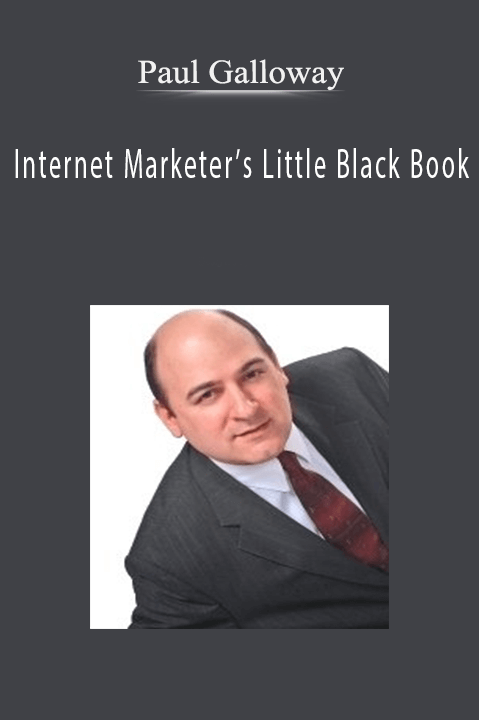 Internet Marketer’s Little Black Book – Paul Galloway