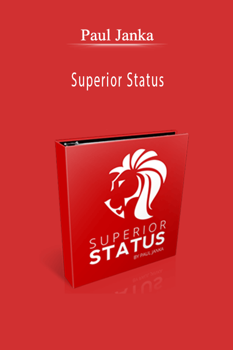 Superior Status – Paul Janka