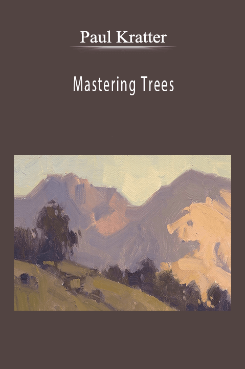 Paul Kratter: Mastering Trees