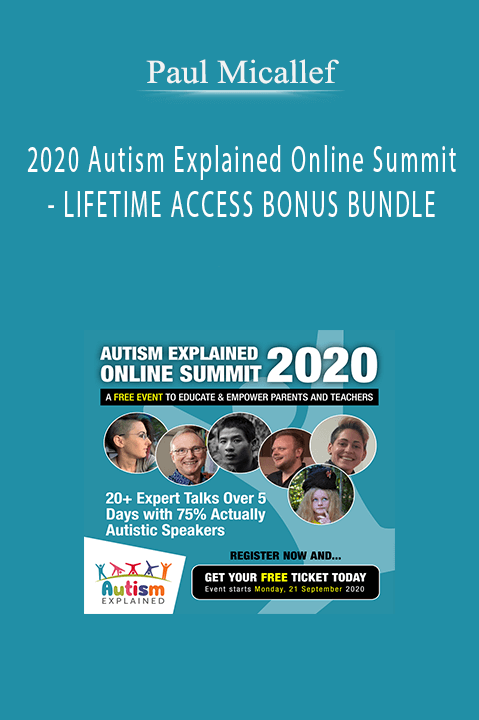 2020 Autism Explained Online Summit – LIFETIME ACCESS BONUS BUNDLE – Paul Micallef