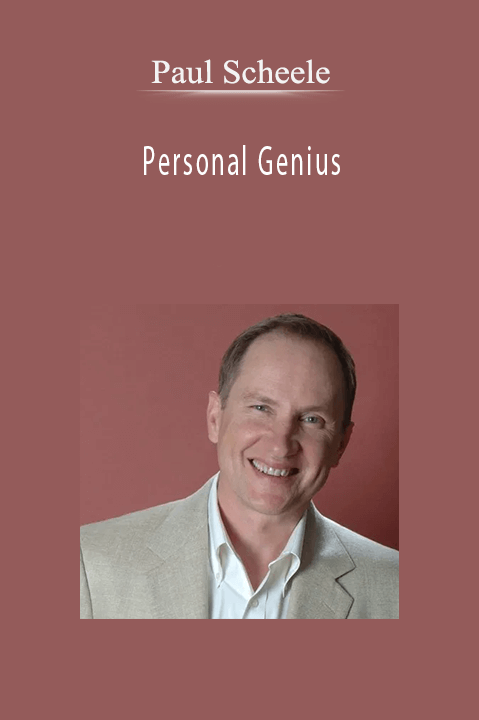 Personal Genius – Paul Scheele