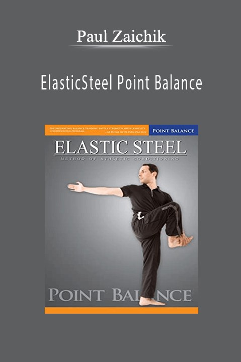 ElasticSteel Point Balance – Paul Zaichik