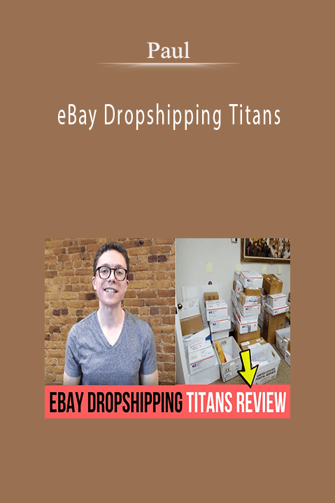 eBay Dropshipping Titans – Paul