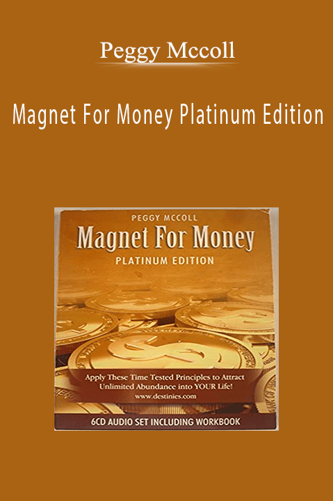 Magnet For Money Platinum Edition – Peggy Mccoll