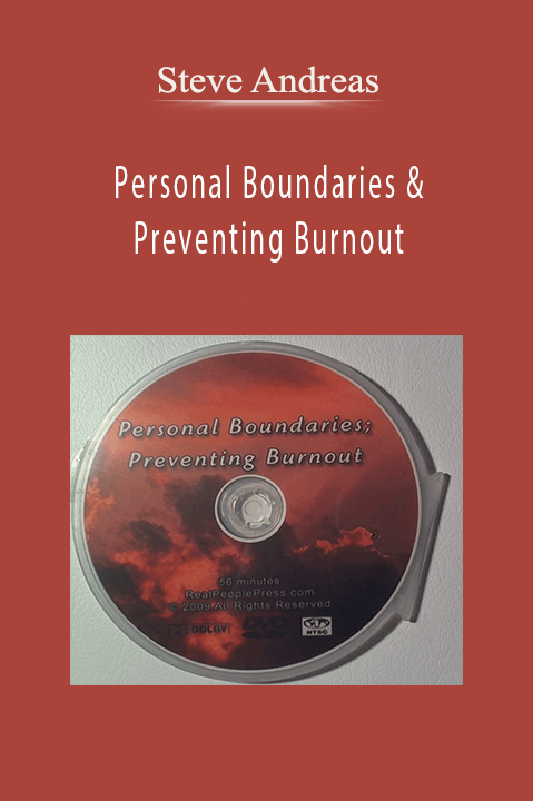 Steve Andreas – Personal Boundaries & Preventing Burnout