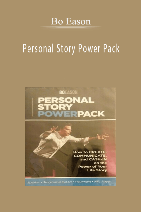 Bo Eason – Personal Story Power Pack