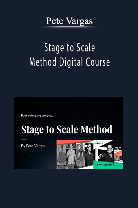 Stage to Scale Method Digital Course – Pete Vargas