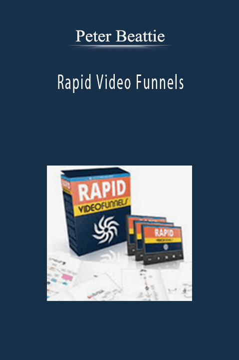 Rapid Video Funnels – Peter Beattie