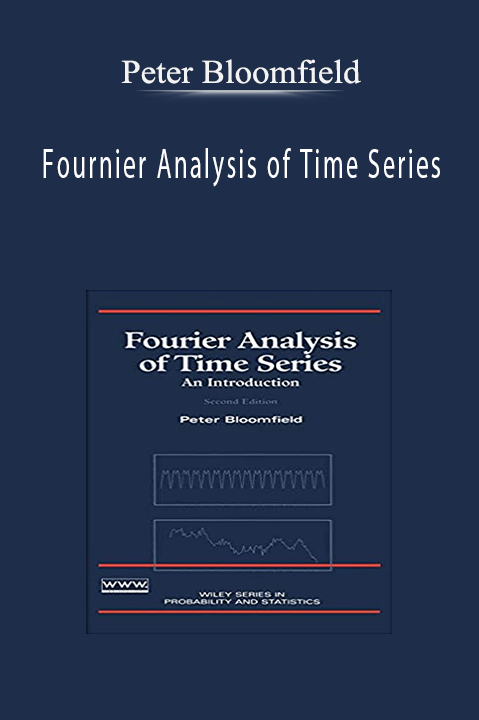 Fournier Analysis of Time Series – Peter Bloomfield