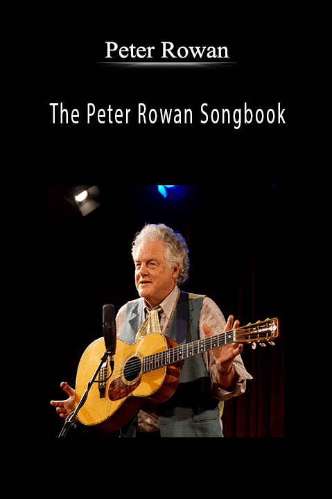 The Peter Rowan Songbook – Peter Rowan