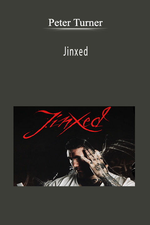 Jinxed – Peter Turner