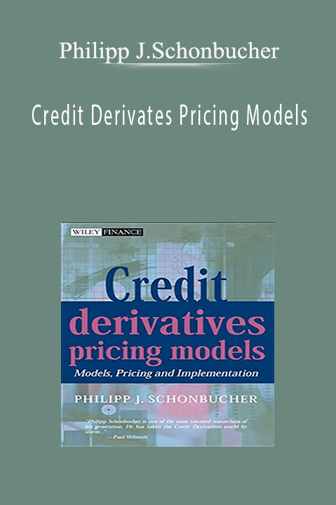 Credit Derivates Pricing Models – Philipp J.Schonbucher