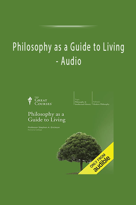 Audio – Philosophy as a Guide to Living