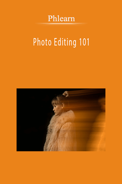 Photo Editing 101 – Phlearn