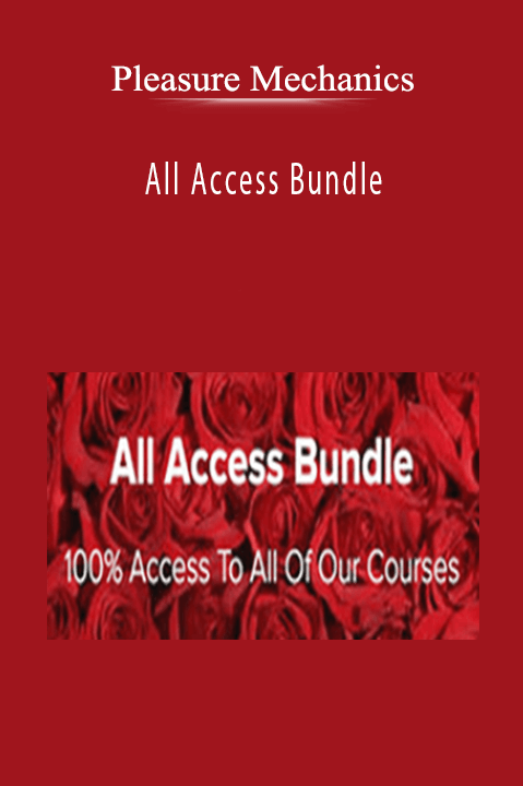 All Access Bundle – Pleasure Mechanics