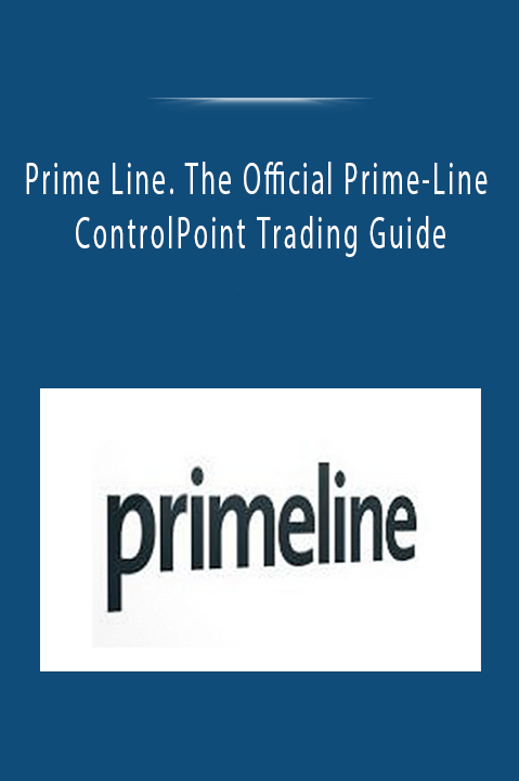 Prime Line. The Official Prime-Line ControlPoint Trading Guide