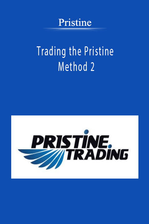 Pristine - Trading the Pristine Method 2