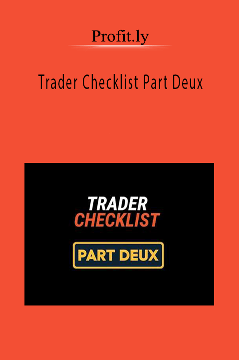 Trader Checklist Part Deux – Profit.ly