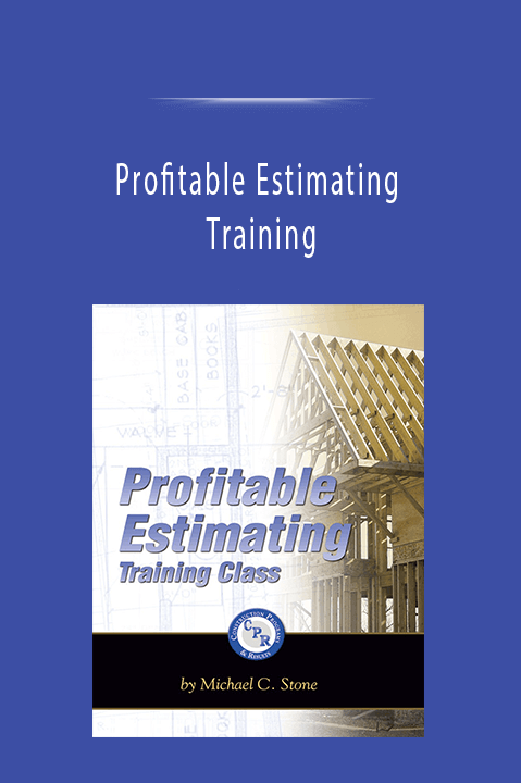 Profitable Estimating Training