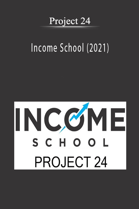 Income School (2021) – Project 24