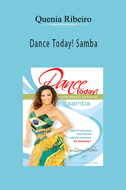 Dance Today! Samba – Quenia Ribeiro