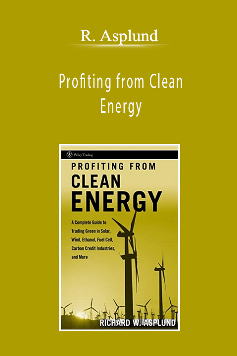 R. Asplund - Profiting from Clean Energy