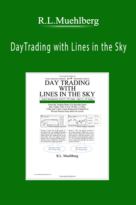 DayTrading with Lines in the Sky – R.L.Muehlberg