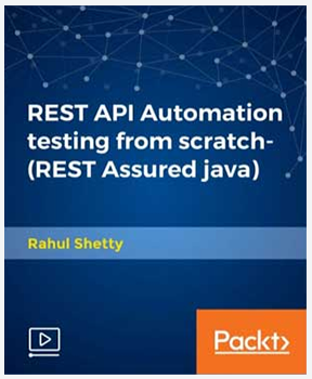 REST API Automation testing from scratch-(Rest Assured java) [Update]