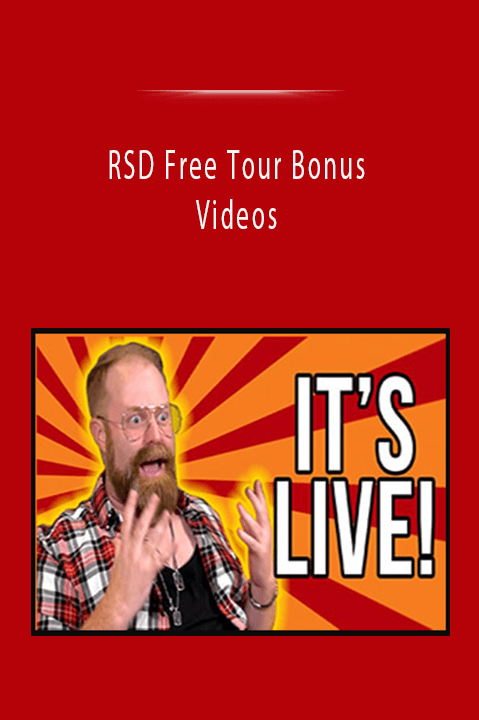 RSD Free Tour Bonus Videos