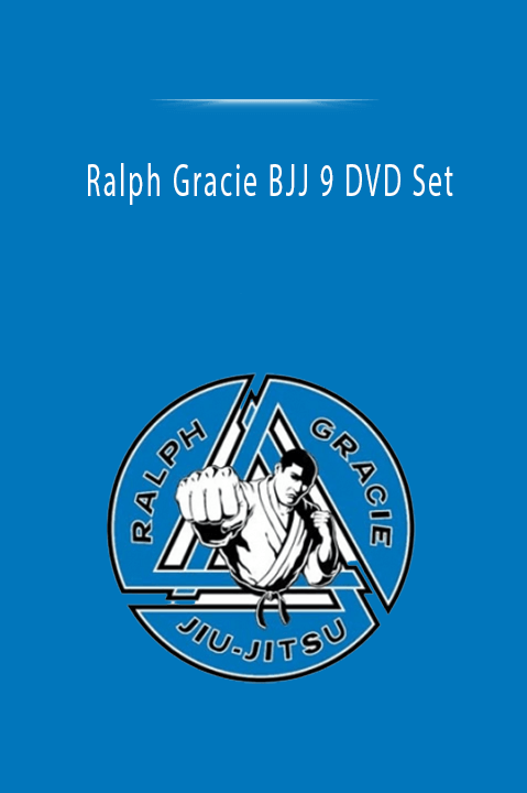 Ralph Gracie BJJ 9 DVD Set