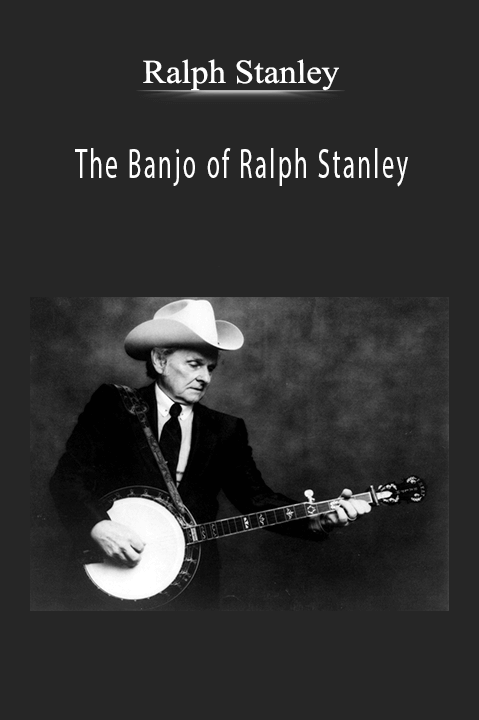 The Banjo of Ralph Stanley – Ralph Stanley