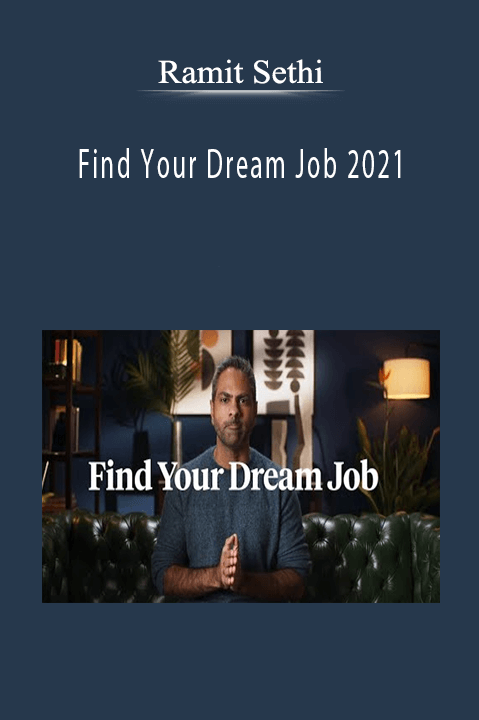 Find Your Dream Job 2021 – Ramit Sethi