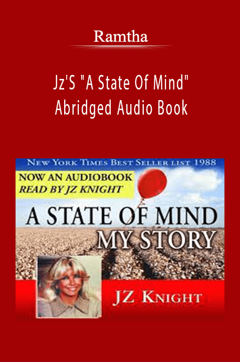 Jz'S "A State Of Mind" Abridged Audio Book – Ramtha