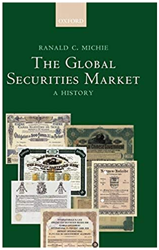 Ranald C.Michie - The Global Securities Market