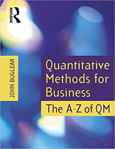 Randall Holcombe - Quantitative Methods for Business. The A to Z of QM