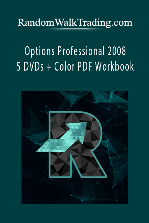 RandomWalkTrading.com - Options Professional 2008 - 5 DVDs + Color PDF Workbook