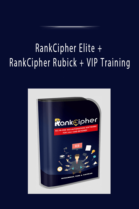 RankCipher Elite + RankCipher Rubick + VIP Training