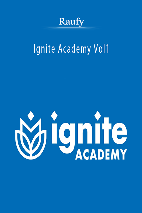 Ignite Academy Vol1 – Raufy