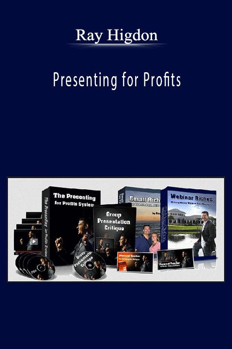 Ray Higdon - Presenting for Profits