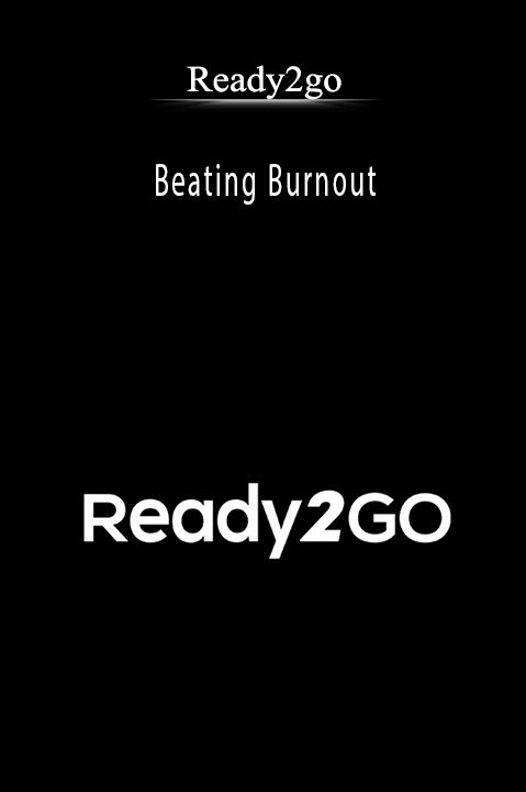 Beating Burnout – Ready2go