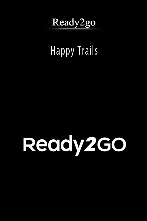 Happy Trails – Ready2go