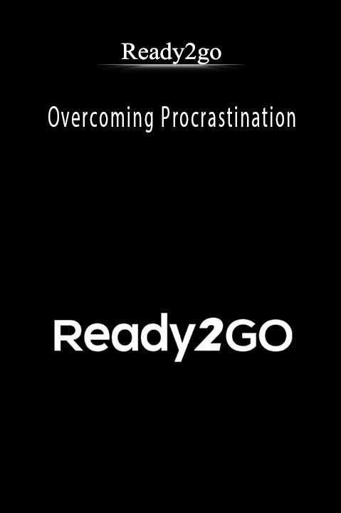 Overcoming Procrastination – Ready2go