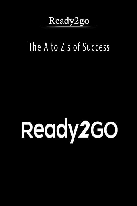 The A to Z's of Success – Ready2go