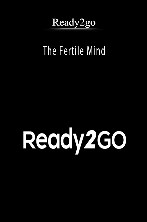 The Fertile Mind – Ready2go