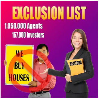 Realtor & Investor Exclusion (ULTIMATE)