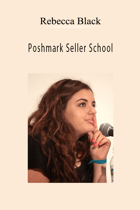 Poshmark Seller School – Rebecca Black