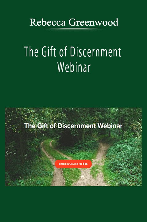 Rebecca Greenwood - The Gift of Discernment Webinar