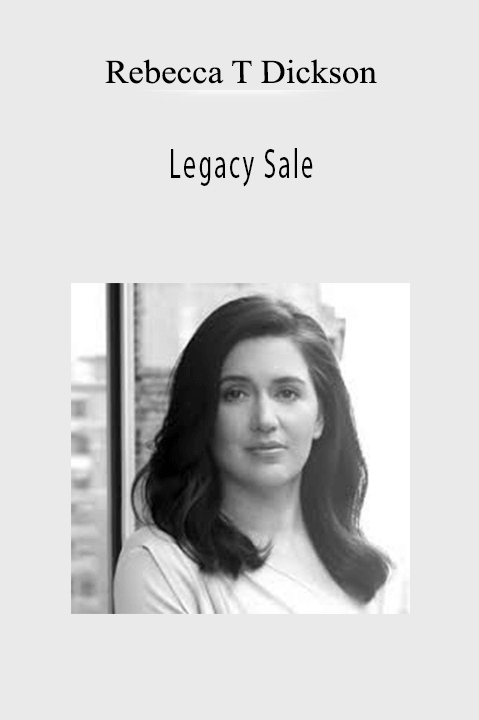 Legacy Sale – Rebecca T Dickson